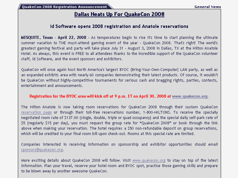 The location and date for QuakeCon 2008 were announced last year but registration was not announced until mid-April (qc080001.png, 800w x 600h )